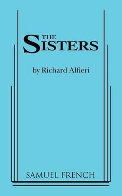 The Sisters - Richard Alfieri - cover
