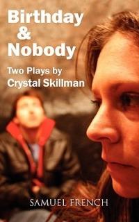 Birthday and Nobody - Crystal Skillman - cover