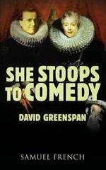 She Stoops to Comedy