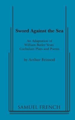 Sword Against the Sea - William Butler Yeats - cover