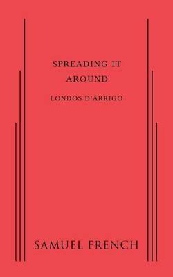 Spreading It Around - Londos D'Arrigo - cover