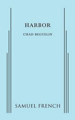 Harbor - Chad Beguelin - cover