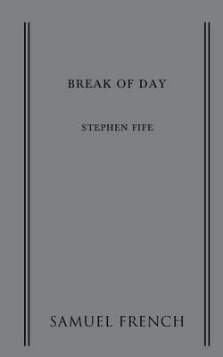 Break of Day - Stephen Fife - cover
