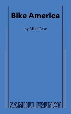 Bike America - Michael Lew - cover