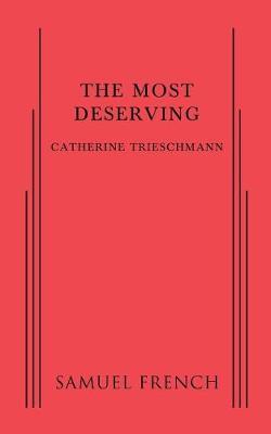 The Most Deserving - Catherine Trieschmann - cover