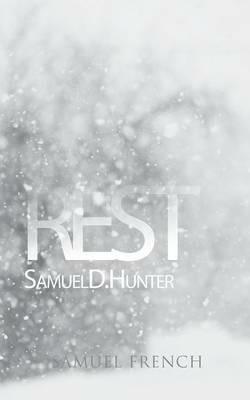 Rest - Samuel D. Hunter - cover