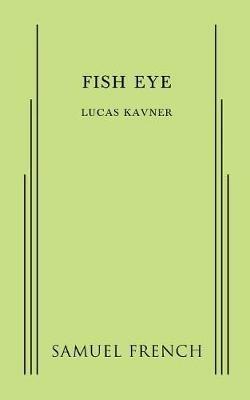 Fish Eye - Lucas Kavner - cover
