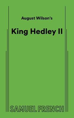 August Wilson's King Hedley II - August Wilson - cover