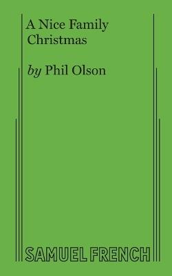 A Nice Family Christmas - Phil Olson - cover