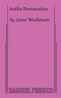 Antlia Pneumatica - Anne Washburn - cover