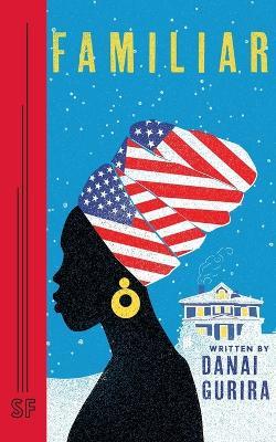 Familiar - Danai Gurira - cover