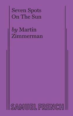 Seven Spots On The Sun - Martn Zimmerman - cover