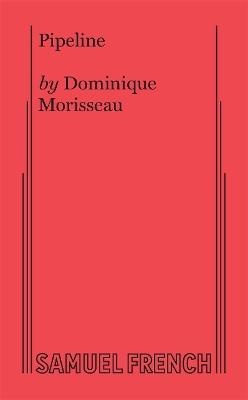 Pipeline - Dominique Morisseau - cover