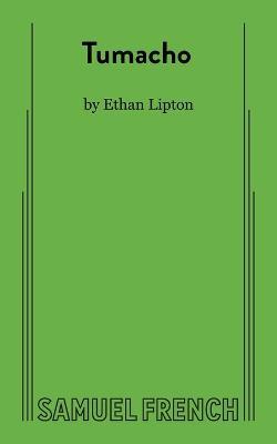 Tumacho - Ethan Lipton - cover