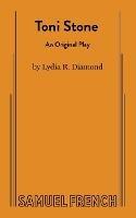 Toni Stone - Lydia R Diamond - cover