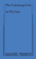 The Underlying Chris - Will Eno - cover