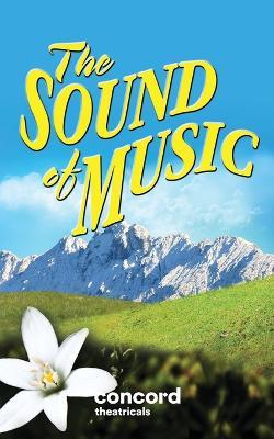 The Sound of Music - Richard Rodgers,Oscar Hammerstein,Howard Lindsay - cover
