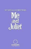 Rodgers and Hammerstein's Me and Juliet - Richard Rodgers,Oscar Hammerstein - cover