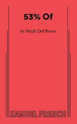 53% Of - Steph Del Rosso - cover