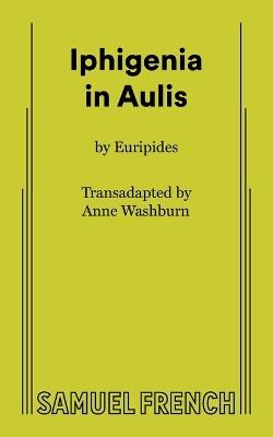 Iphigenia in Aulis - Euripides - cover