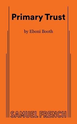 Primary Trust - Eboni Booth - cover