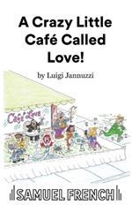 A Crazy Little Café Called Love!