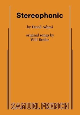 Stereophonic - David Adjmi - cover