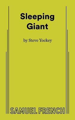 Sleeping Giant - Steve Yockey - cover