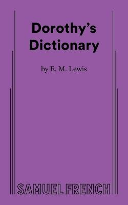 Dorothy's Dictionary - E.M. Lewis - cover