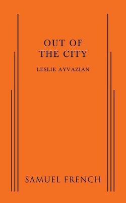 Out of the City - Leslie Avayzian - cover