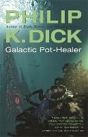 Galactic Pot-Healer - Philip K Dick - cover