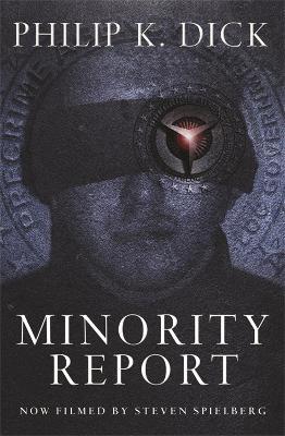 Minority Report - Philip K Dick - cover