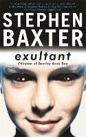 Exultant: Destiny's Children Book 2 - Stephen Baxter - cover