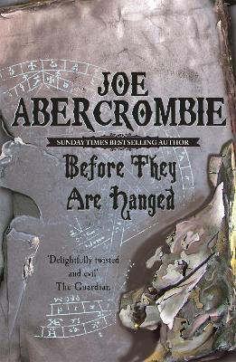 Before They Are Hanged: Book Two - Joe Abercrombie - cover