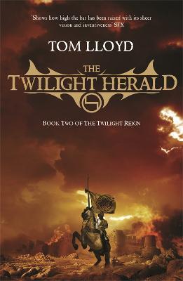 The Twilight Herald: The Twilight Reign: Book 2 - Tom Lloyd - cover