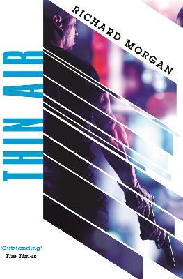Thin Air: From the author of Netflix's Altered Carbon - Richard Morgan - cover