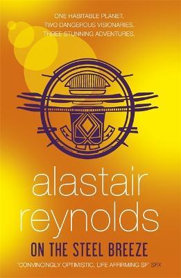 On the Steel Breeze - Alastair Reynolds - cover