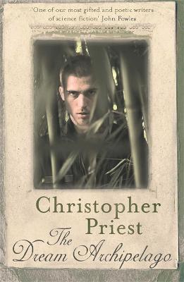 The Dream Archipelago - Christopher Priest - cover