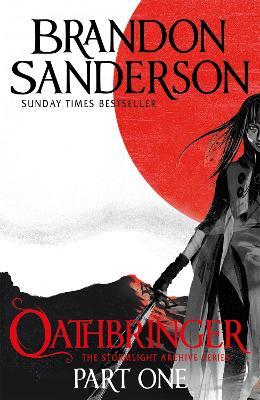 Oathbringer Part One: The Stormlight Archive Book Three - Brandon Sanderson - cover
