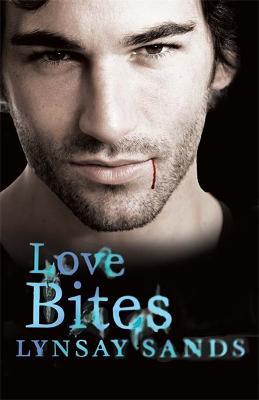 Love Bites: Book Two - Lynsay Sands - cover