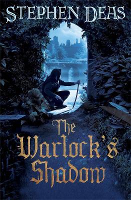 The Warlock's Shadow - Stephen Deas - cover