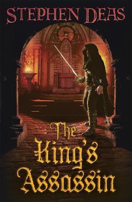 The King's Assassin - Stephen Deas - cover