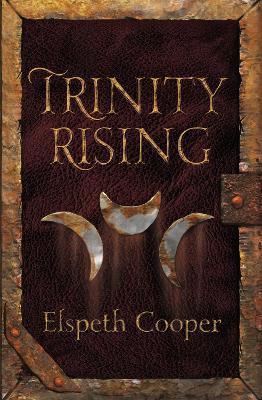 Trinity Rising: The Wild Hunt Book Two - Elspeth Cooper - cover