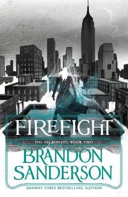 Firefight: A Reckoners Novel - Brandon Sanderson - cover