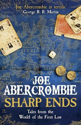 Sharp Ends: Stories from the World of The First Law - Joe Abercrombie - cover
