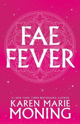 Faefever - Karen Marie Moning - cover
