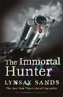 The Immortal Hunter: Book Eleven - Lynsay Sands - cover