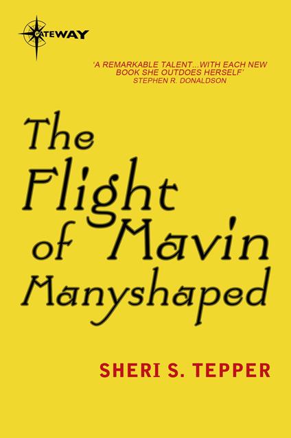 The Flight of Mavin Manyshaped