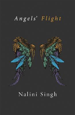 Angels' Flight: A Guild Hunter Collection - Nalini Singh - cover