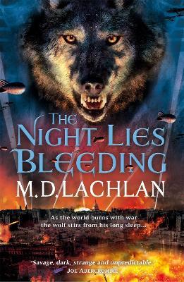 The Night Lies Bleeding - M.D. Lachlan - cover